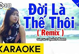 Đời Chỉ Là Thế Thôi Karaoke